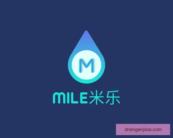 关于MILE米乐
